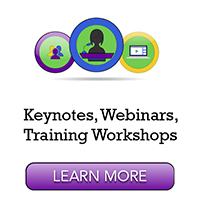 Keynotes, Training Workshops, Webinars